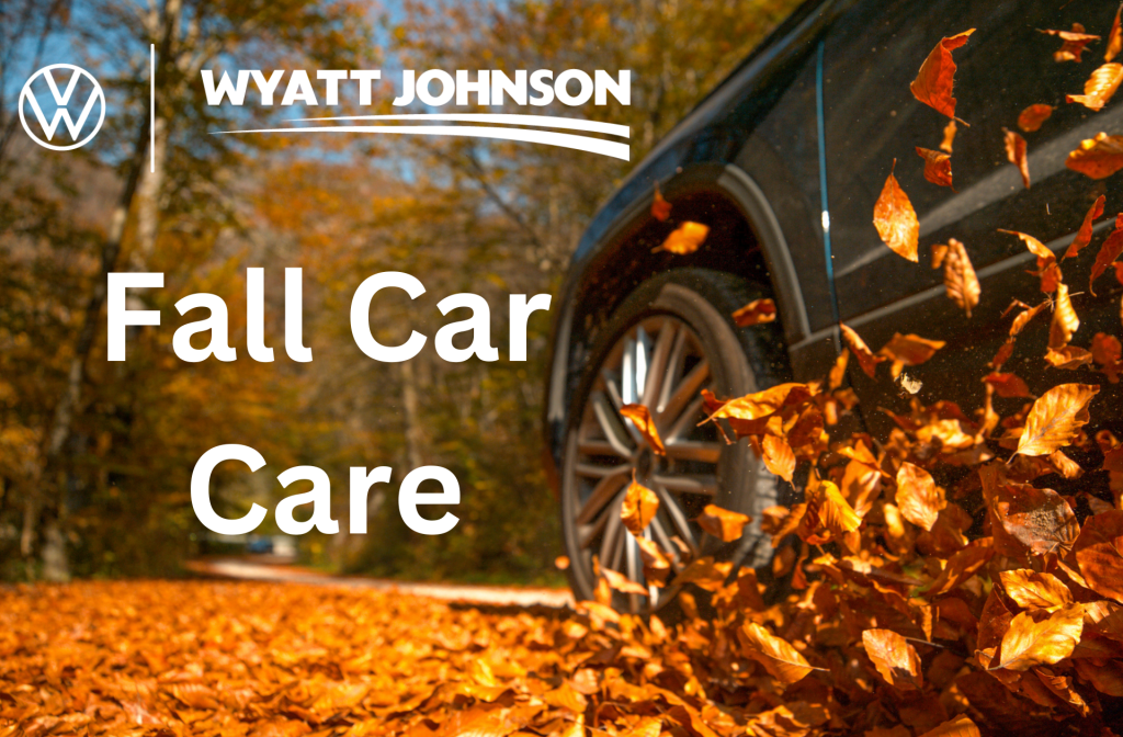 Fall car care service tips at Wyatt Johnson Volkswagen near Nashville.